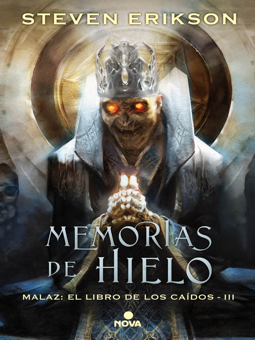 Title details for Memorias de hielo by Steven Erikson - Wait list